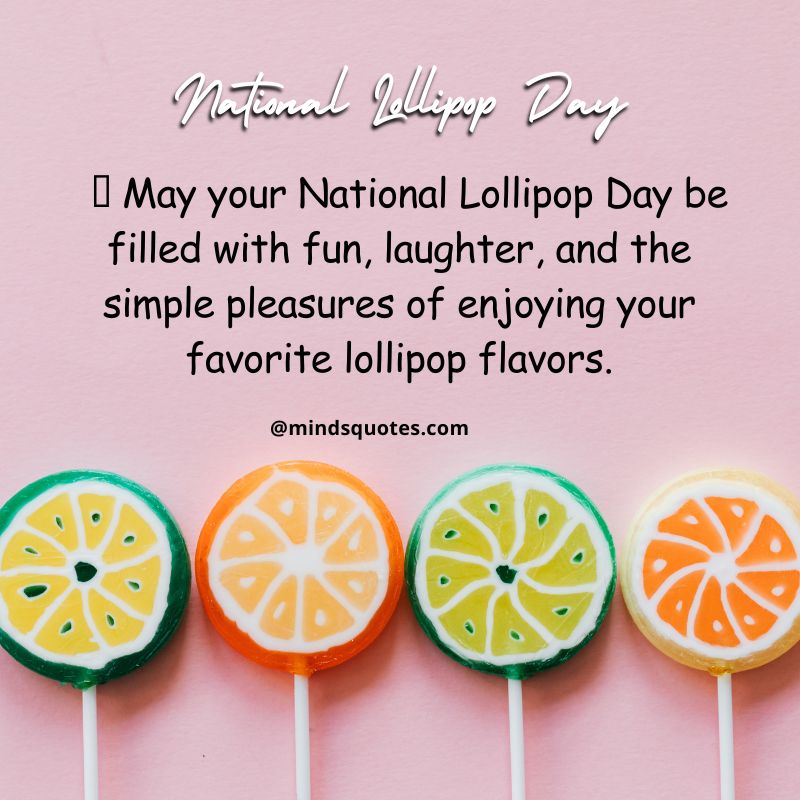 National Lollipop Day Wishes 