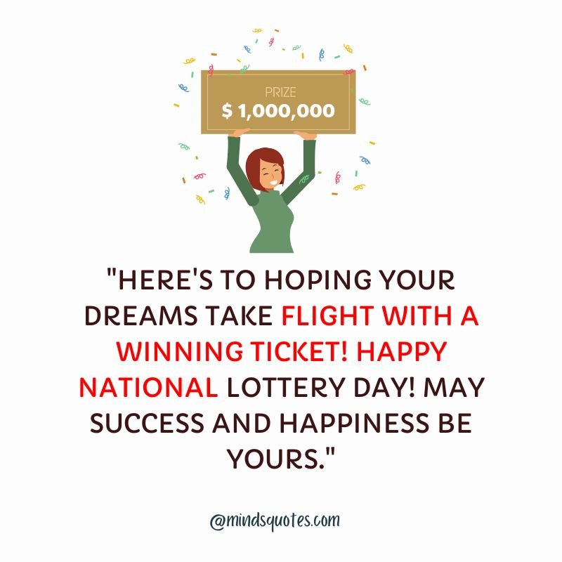 National Lottery Day Quotes, Wishes & Messages (July 17th) 4 National Lottery Day MessagesÂ