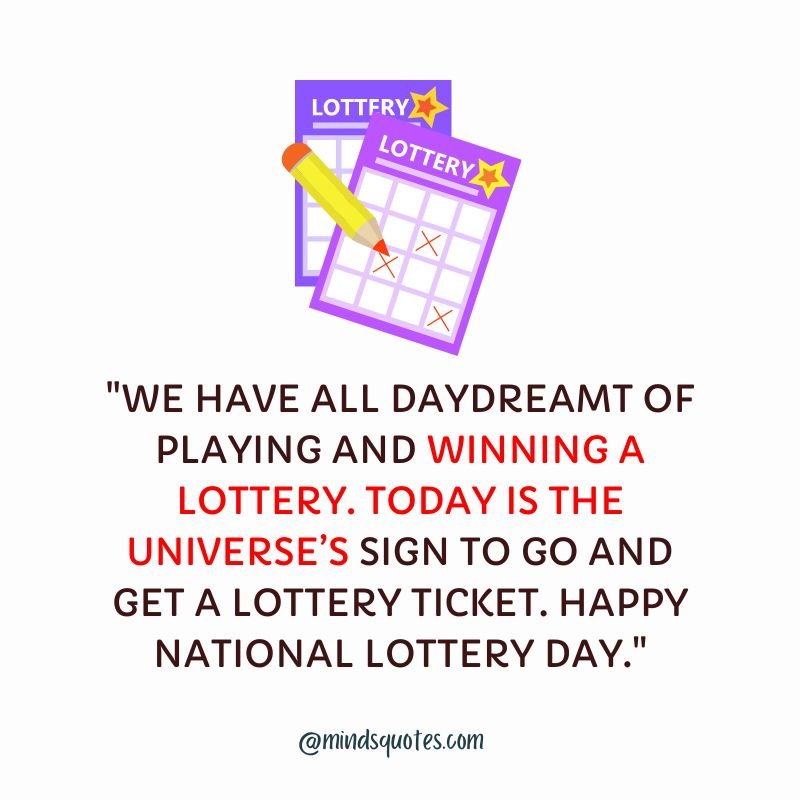 National Lottery Day Quotes, Wishes & Messages (July 17th) 3 National Lottery Day Wishes