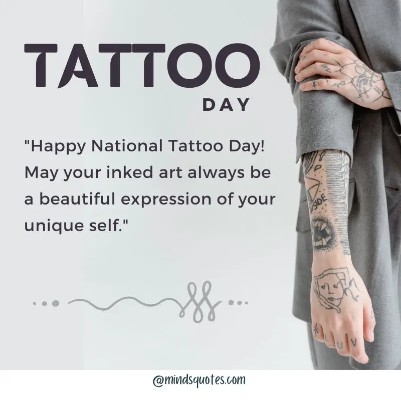 National Tattoo Day Quotes, Wishes & Messages (July 17th) 4 National Tattoo Day Messages