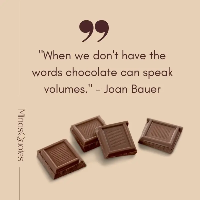 World Chocolate Day Quotes, Wishes & Messages (July 7th) 3 World Chocolate Day Quotes