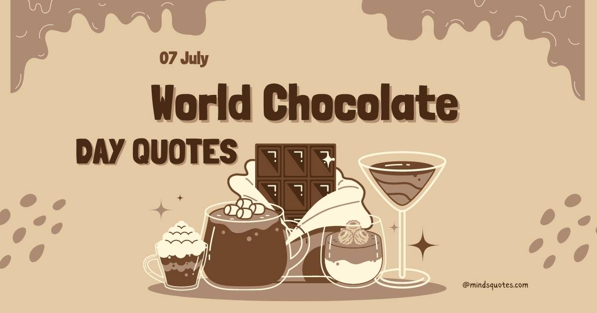 World Chocolate Day Quotes, Wishes & Messages (July 7th)