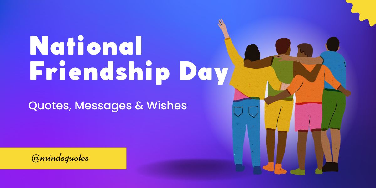 100 Best National Friendship Day Quotes, Wishes & Messages 