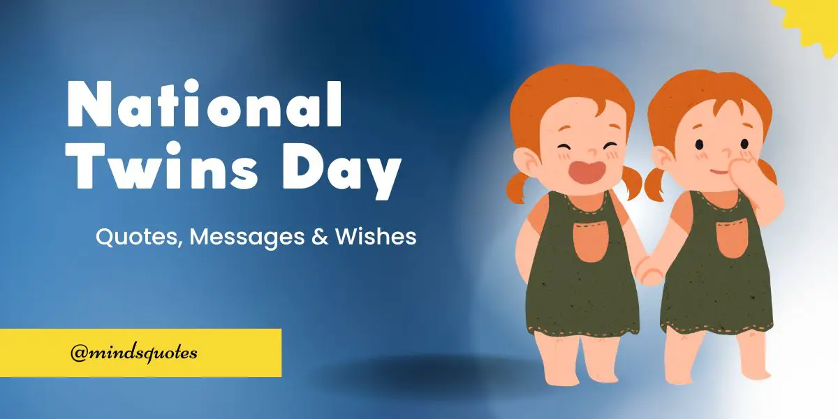 50 Best National Twins Day Quotes, Wishes & Messages