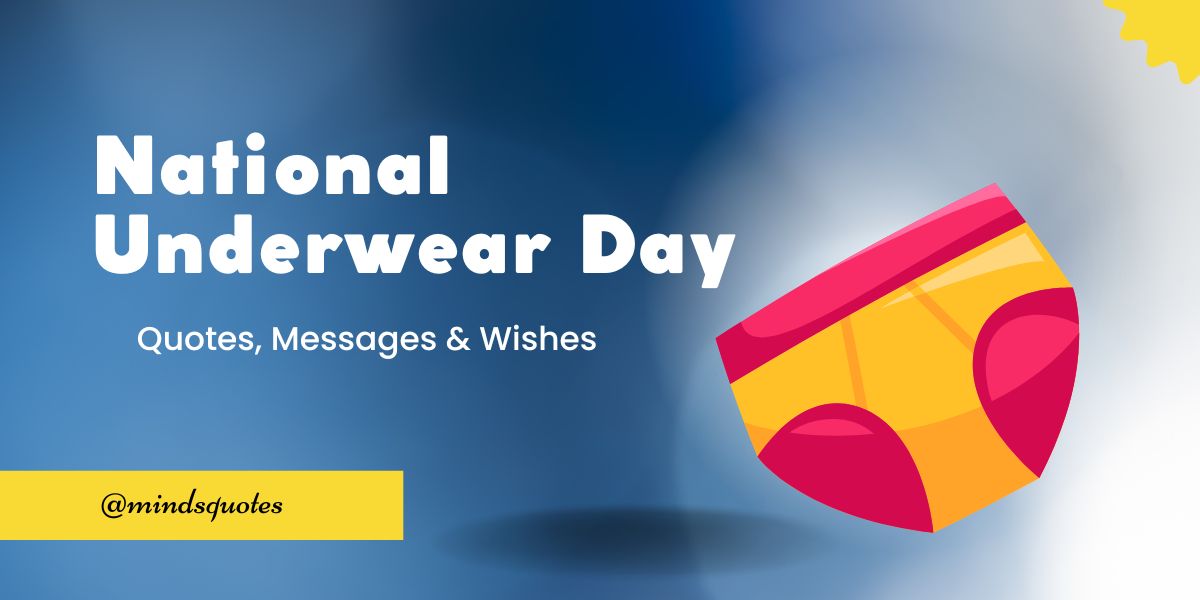 50 Best National Underwear Day Quotes, Wishes & Messages 