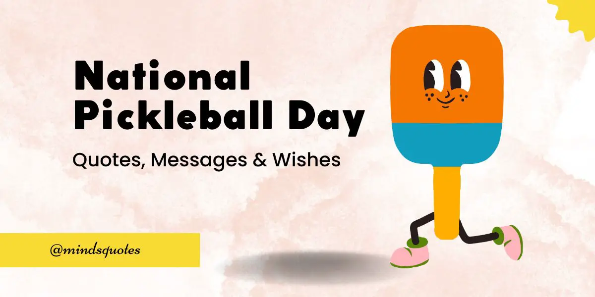 70 Best National Pickleball Day Quotes, Wishes, Messages & Captions