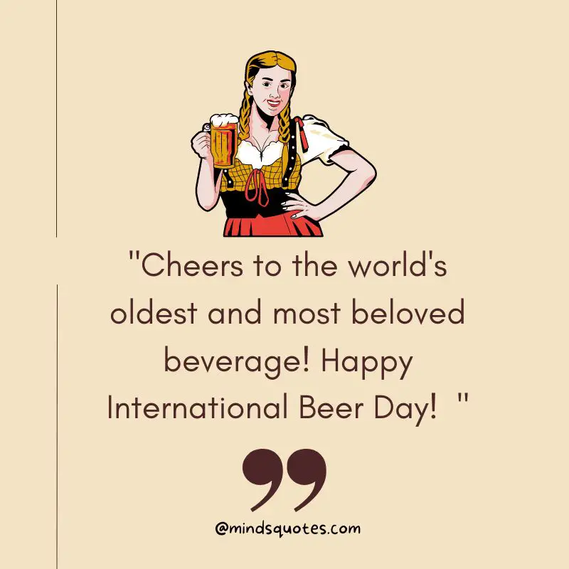 50 International Beer Day Quotes, Wishes, Messages & Captions 3 International Beer Day Wishes
