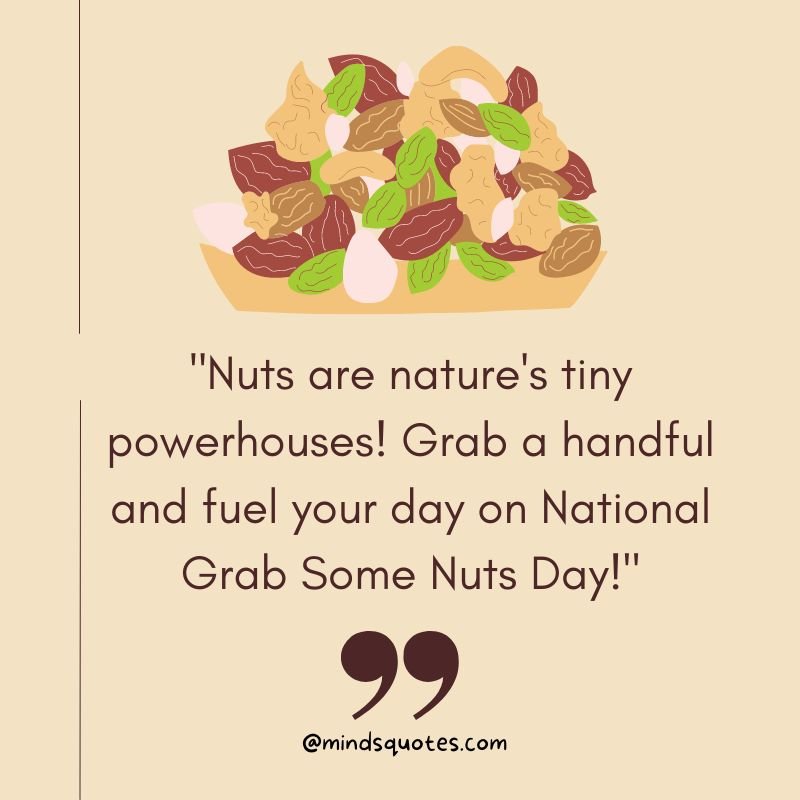 National Grab Some Nuts Day Messages