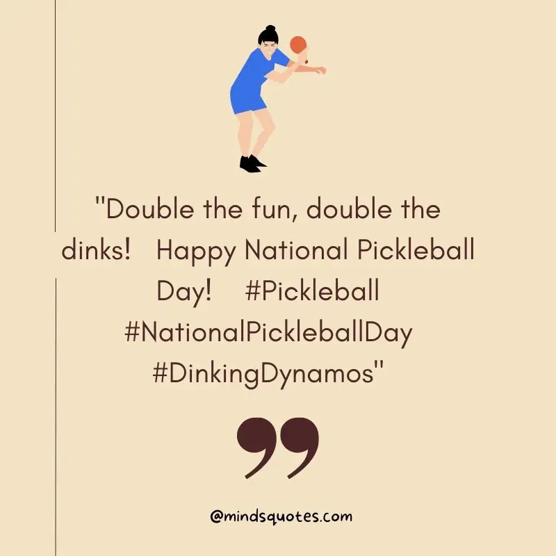 70 Best National Pickleball Day Quotes, Wishes, Messages & Captions 5 National Pickleball Day Captions
