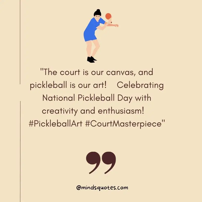 70 Best National Pickleball Day Quotes, Wishes, Messages & Captions 4 National Pickleball Day Messages
