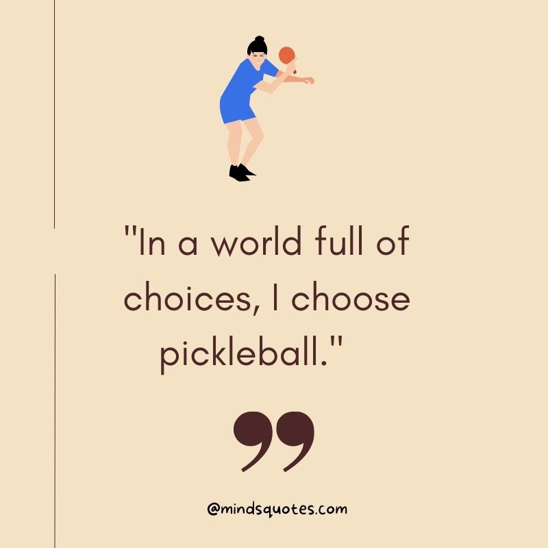 National Pickleball Day Quotes