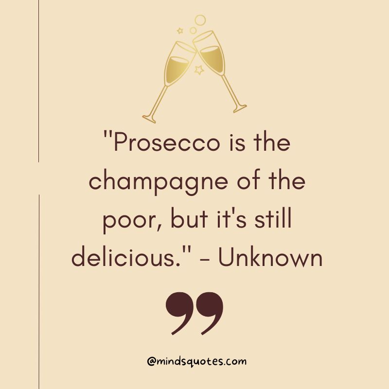 National Prosecco Day Quotes