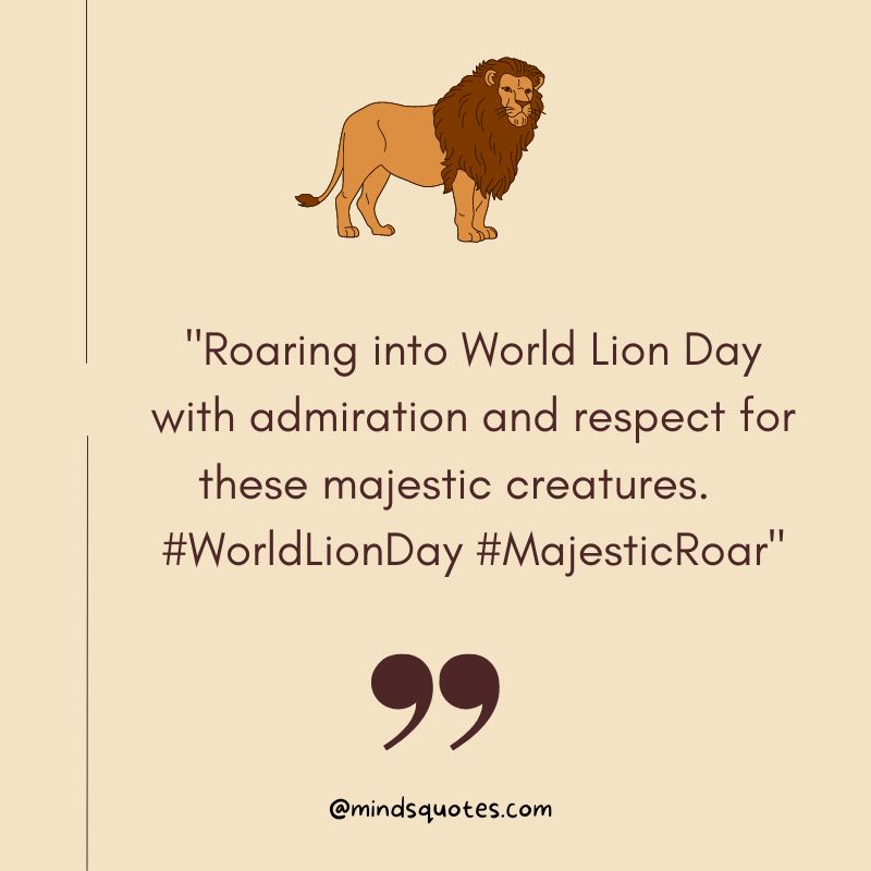 World Lion Day Captions