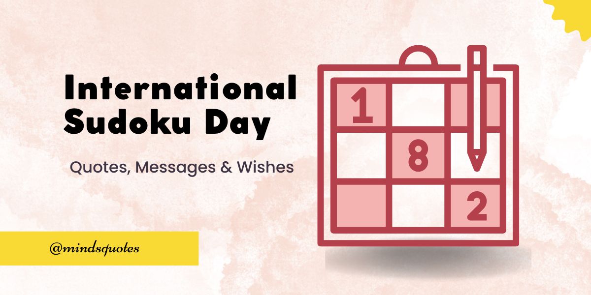 100 International Sudoku Day Quotes, Wishes & Messages, Captions 