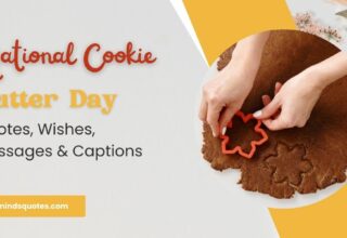 100 National Cookie Cutter Day Quotes, Wishes, Messages & Captions 