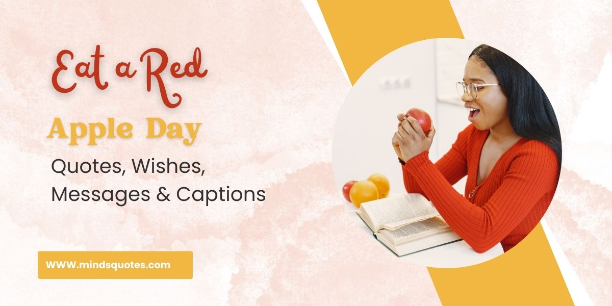 70 Eat a Red Apple Day Quotes, Wishes, Messages & Captions 