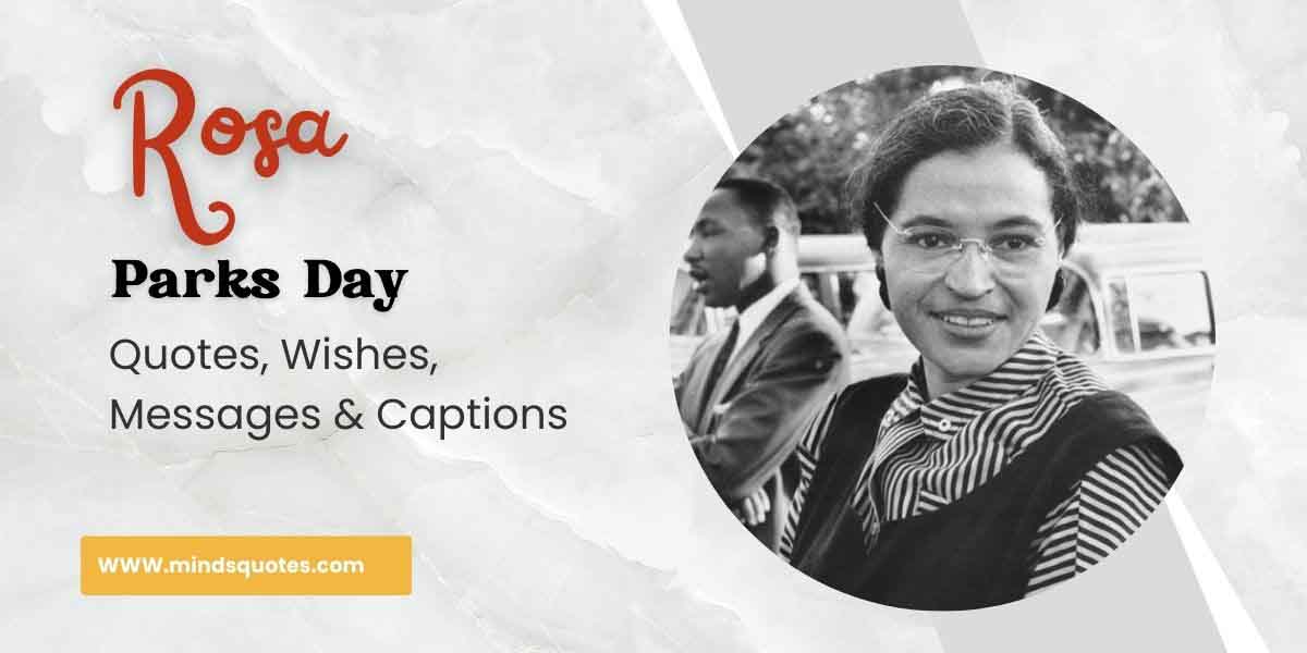 75 Best Rosa Parks Day Quotes, Wishes, Messages & Captions 