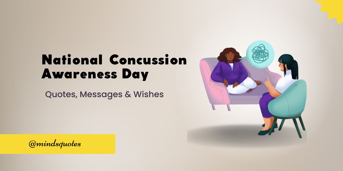 75 National Concussion Awareness Day Quotes, Wishes, Messages & Captions 