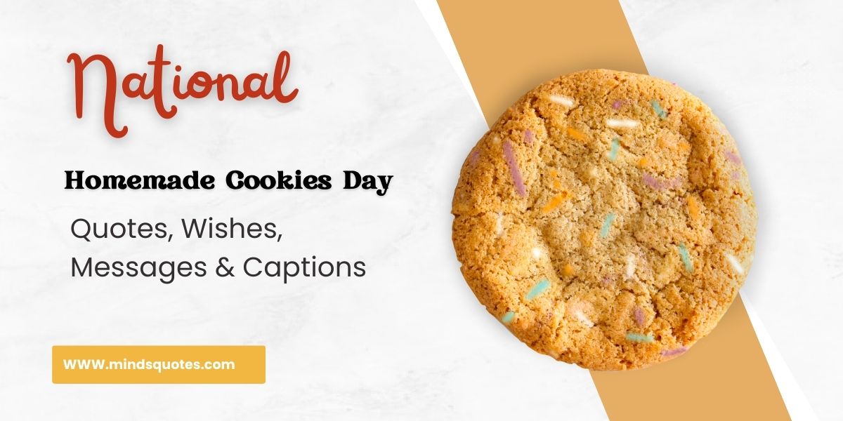 National Homemade Cookies Day Quotes, Wishes, Messages & Captions (October 1)