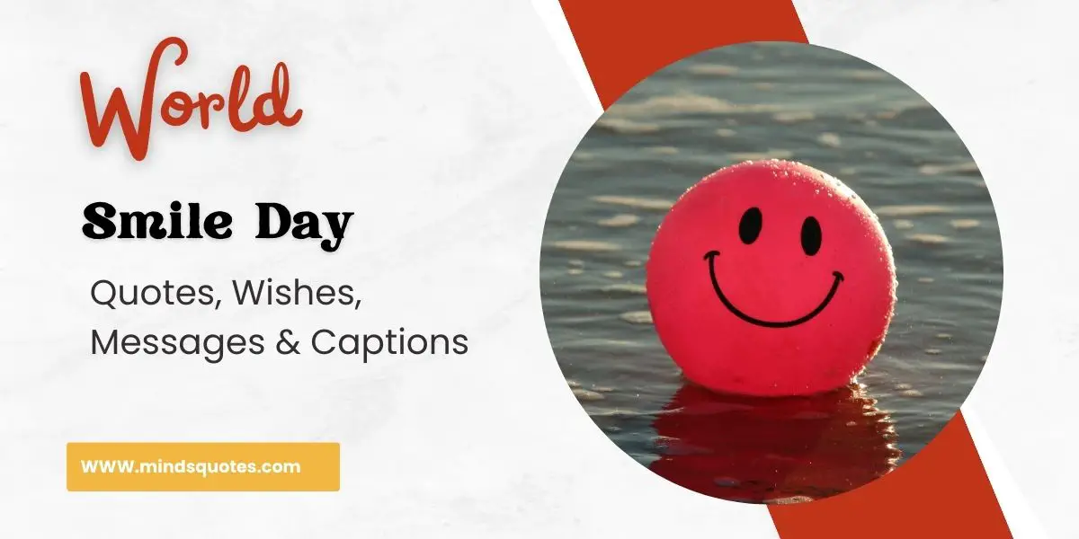 100 World Smile Day Quotes, Wishes, Messages & Captions  