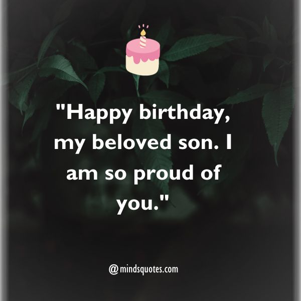 Dear Son Heart Touching Birthday Quotes for Son