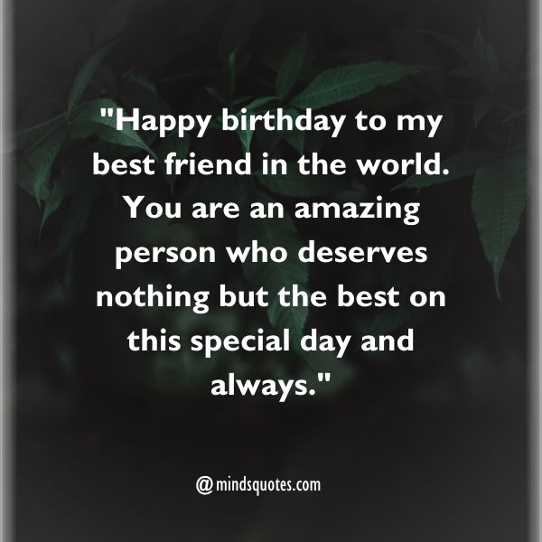 50 Best Heart-Touching Birthday Wishes For a Special Person 12 Heart Touching Birthday Wishes for Someone Special Friend