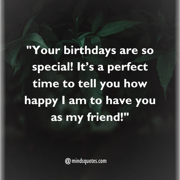 50 Best Heart-Touching Birthday Wishes For a Special Person 11 Heart Touching Birthday Wishes for Someone Special Friend