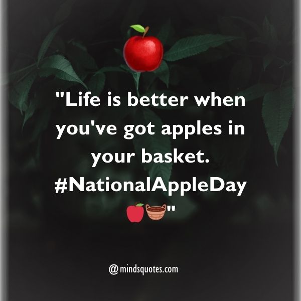 70 National Apple Day Quotes, Wishes, Messages & Captions 10 National Apple Day Captions