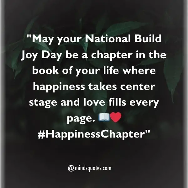 100 National Build Joy Day Quotes, Wishes, Messages & Captions. 9 National Build Joy Day Wishes