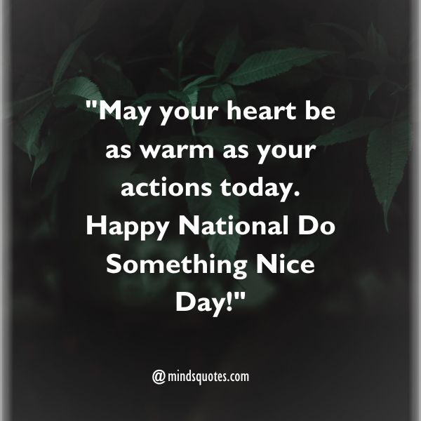 National Do Something Nice Day Wishes