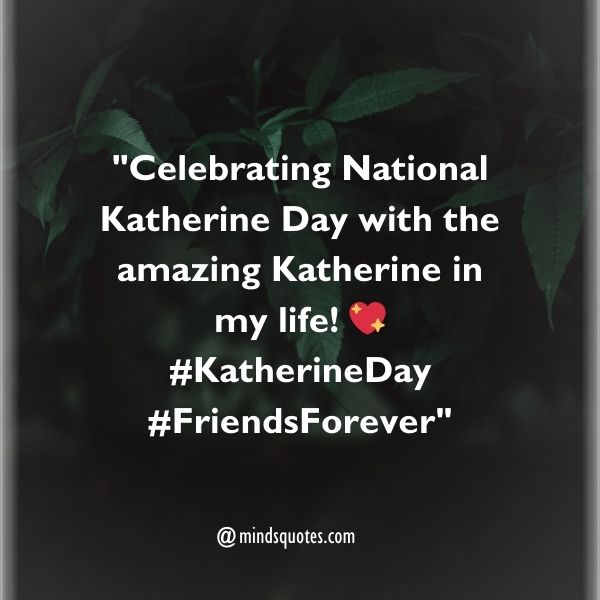 National Katherine Day Captions