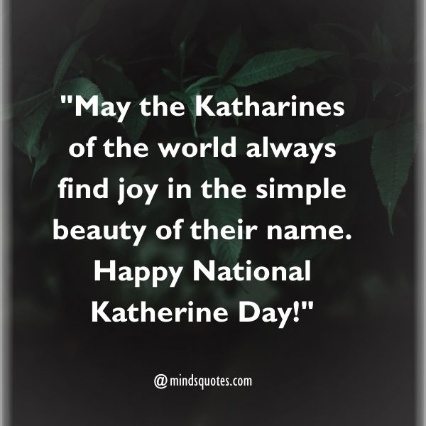 National Katherine Day Quotes