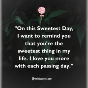 50 Sweetest Day Quotes, Wishes, Messages & Captions