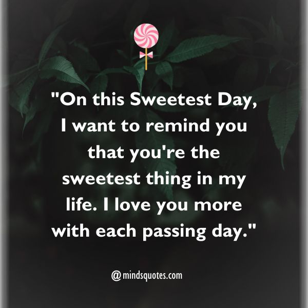 50 Sweetest Day Quotes, Wishes, Messages & Captions 6 Sweetest Day Messages
