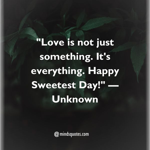Sweetest Day Quotes