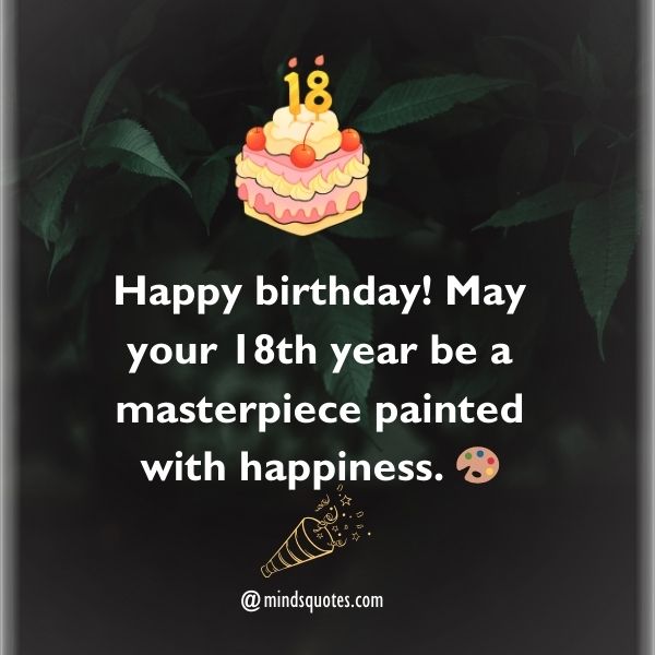 18th Birthday Wishes: Celebrate the Milestone with Heartfelt Messages 3 18th Birthday Wishes