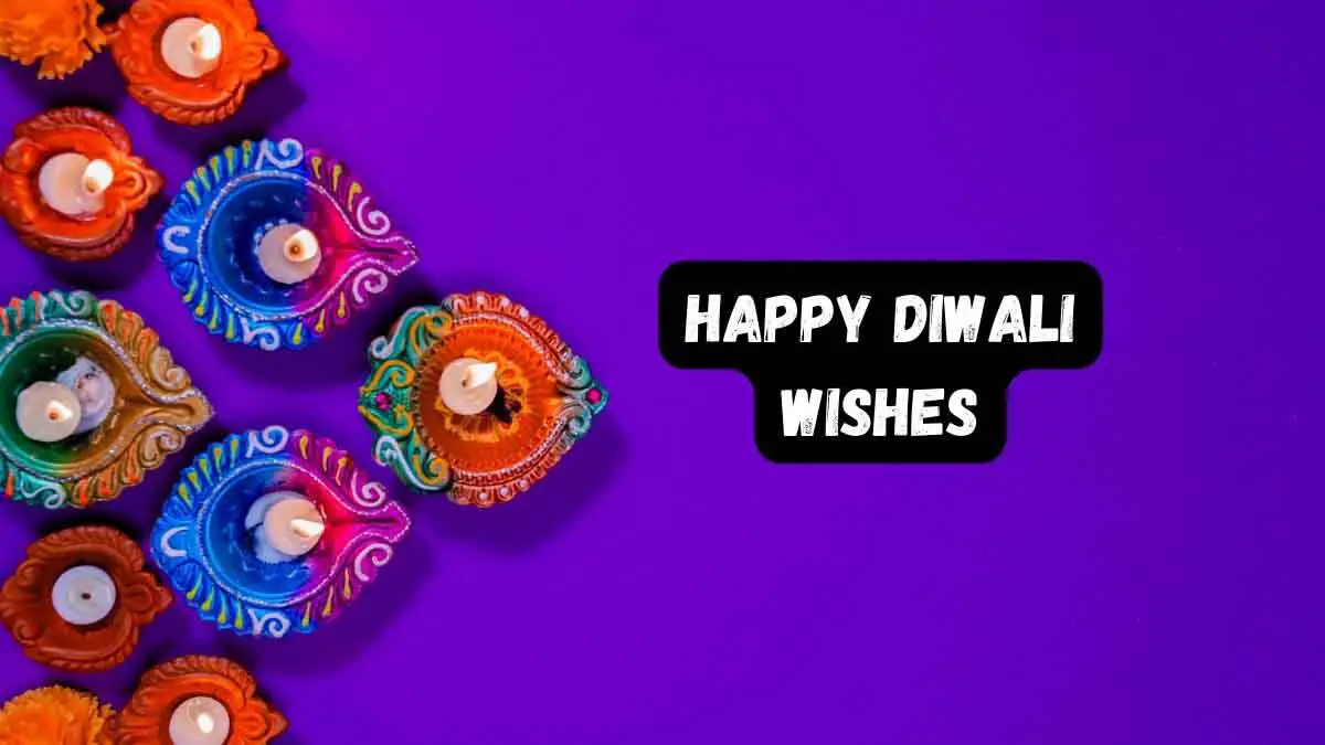 25 Heartfelt Happy Diwali Wishes for Your Loved Ones