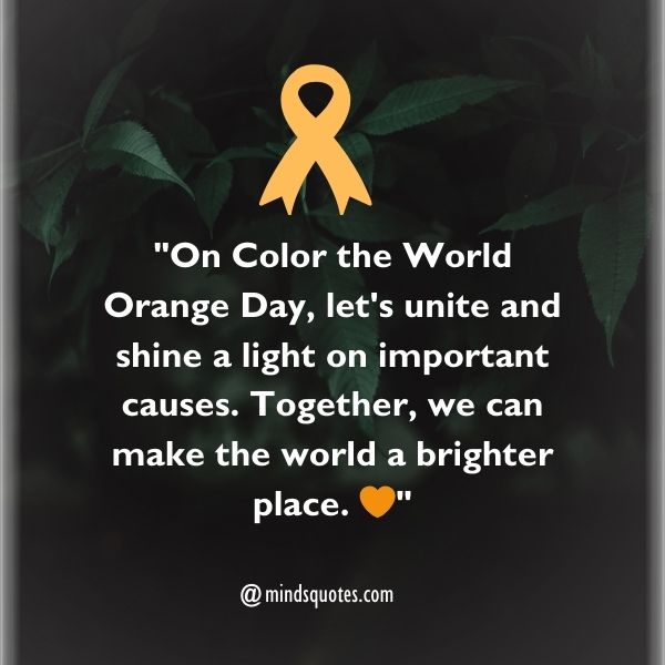 Color the World Orange Day Messages