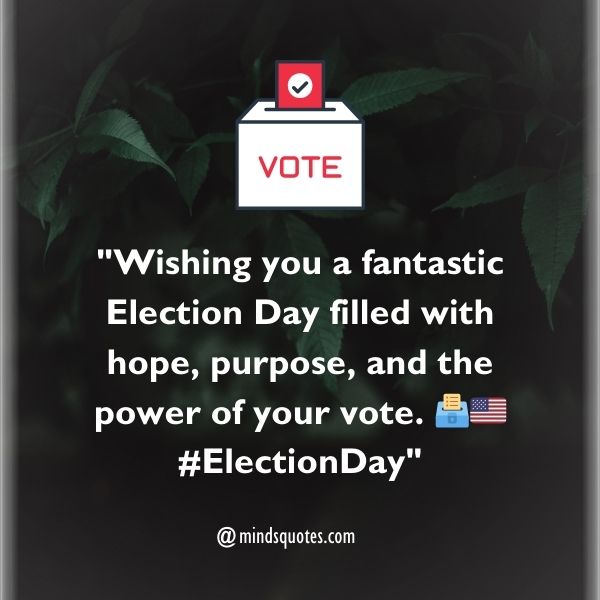 70 Best Election Day Quotes, Wishes, Messages & Captions 3 Election Day Wishes