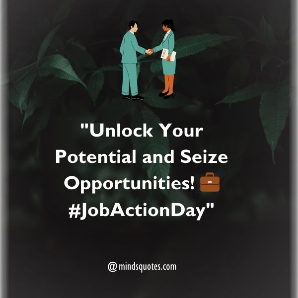 70 Best Job Action Day Quotes, Wishes, Messages & Captions 5 Job Action Day Captions