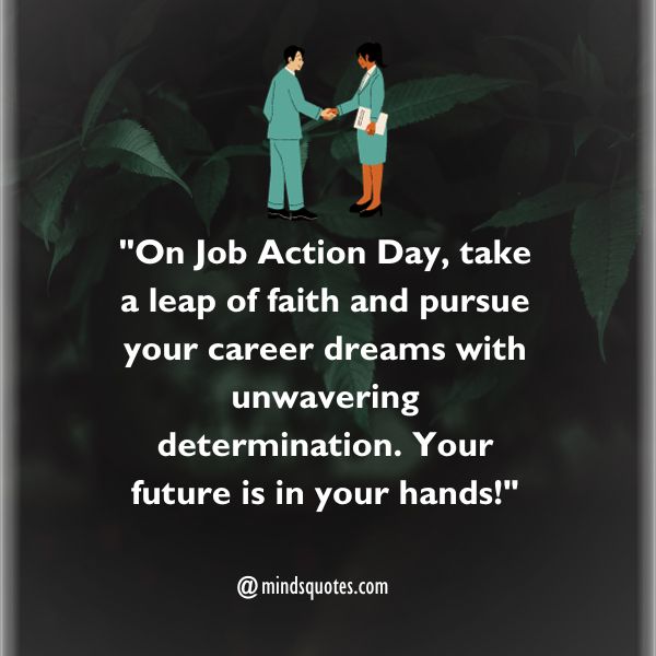 70 Best Job Action Day Quotes, Wishes, Messages & Captions 4 Job Action Day Messages