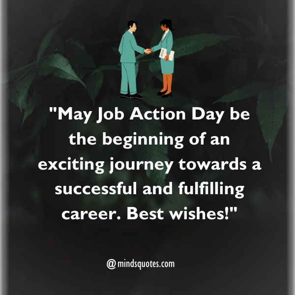 70 Best Job Action Day Quotes, Wishes, Messages & Captions 3 Job Action Day Wishes