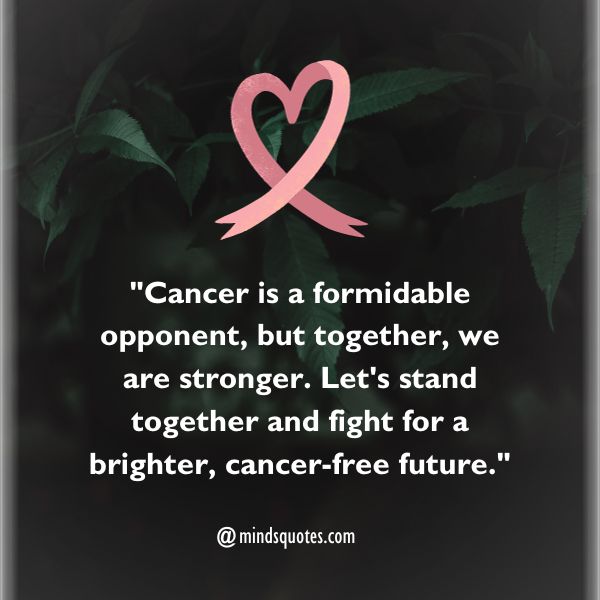 70 National Cancer Awareness Day Quotes, Wishes, Messages & Captions 4 National Cancer Awareness Day Messages