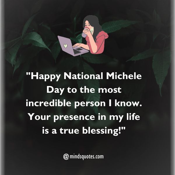 50 National Michele Day Quotes, Wishes, Messages & Captions 4 National Michele Day Messages