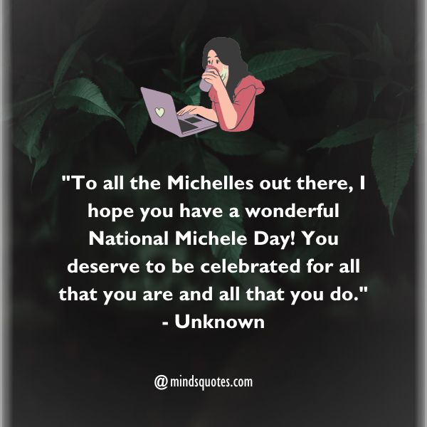 50 National Michele Day Quotes, Wishes, Messages & Captions 2 National Michele Day Quotes