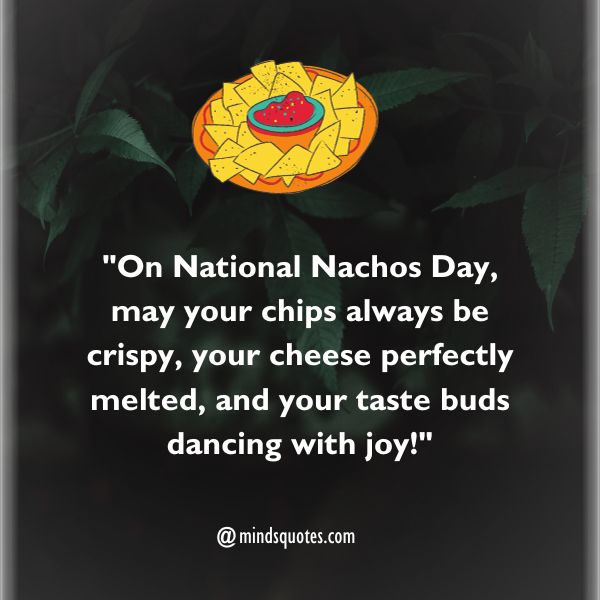 National Nachos Day Messages
