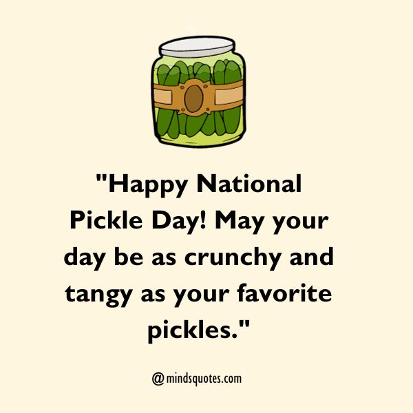 National Pickle Day Messages