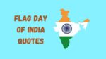50 Best Flag Day of India Quotes, Wishes, Messages & Captions