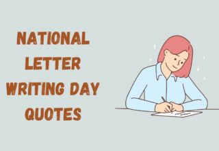 70 National Letter Writing Day Quotes, Wishes, Messages & Captions