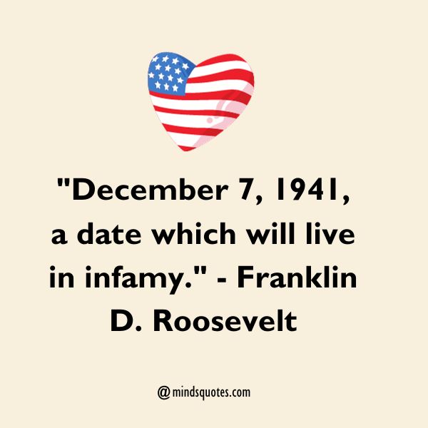 50 National Pearl Harbor Day Of Remembrance Quotes, Wishes & Messages